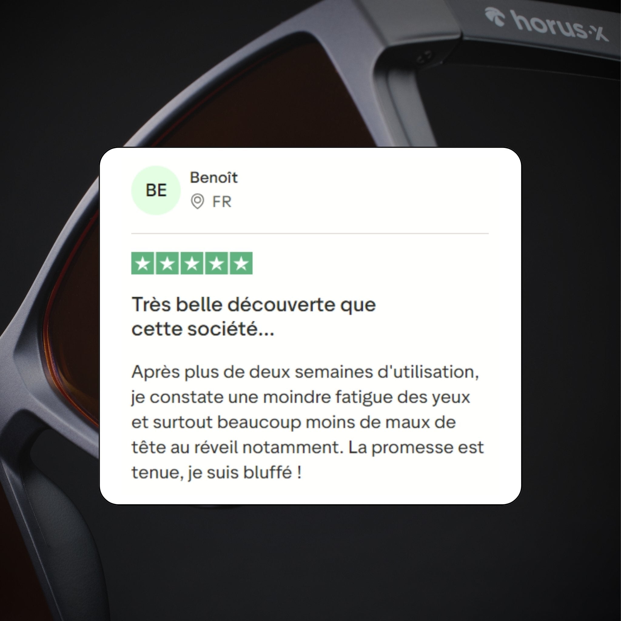Commento di un cliente francese: Ottima scoperta questa azienda...
Dopo più di due settimane di utilizzo, noto una minore affaticamento degli occhi e soprattutto molti meno mal di testa al risveglio in particolare. La promessa è mantenuta, sono sbalordito!